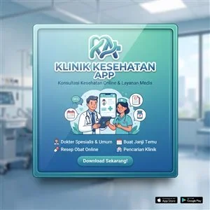 Klinik Kesehatan App - Konsultasi Medis Online & Resep Obat